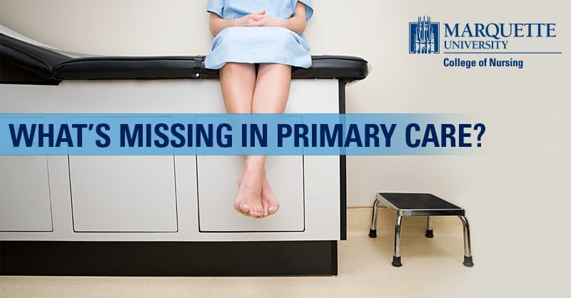 what's missing in primary care?